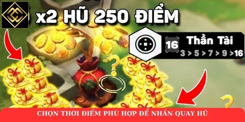 Chọn thời điểm phù hợp để nhấn quay hũ