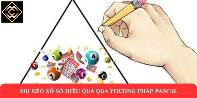 Soi kèo xổ số hiệu quả qua phương pháp pascal