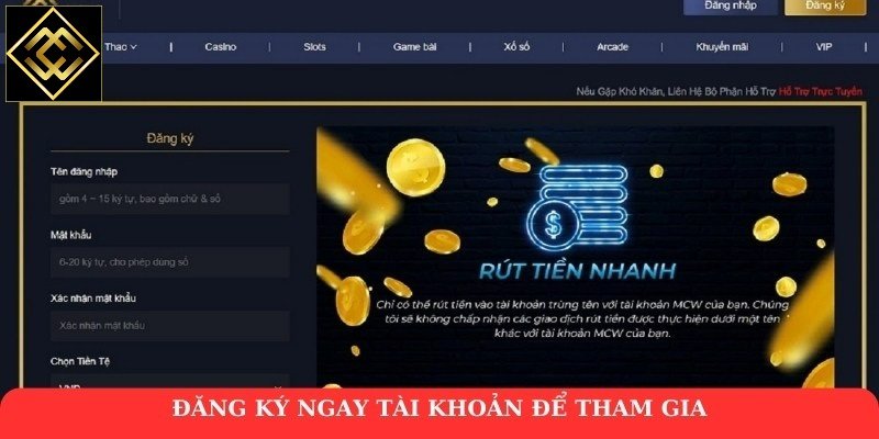 Đăng ký ngay tài khoản để tham gia